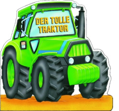 Der tolle Traktor