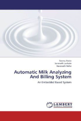 Automatic Milk Analyzing And Billing System