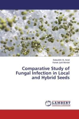 Comparative Study of Fungal Infection in Local and Hybrid Seeds