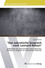 "Das sokratische Gespräch nach Leonard Nelson"