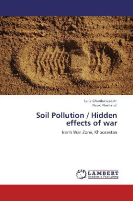 Soil Pollution / Hidden effects of war