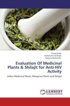 Evaluation Of Medicinal Plants & Shilajit for Anti-HIV Activity