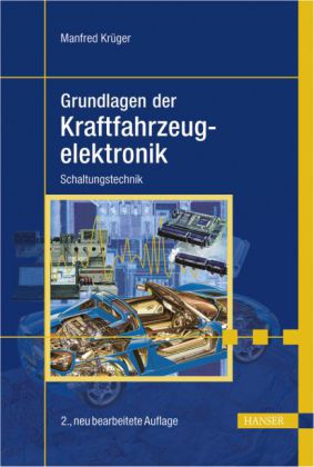 Grundlagen der Kraftfahrzeugelektronik