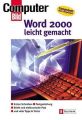 Word 2000 leicht gemacht