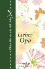 Lieber Opa . . .