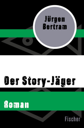 Der Story-Jäger