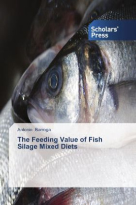 The Feeding Value of Fish Silage Mixed Diets