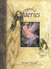 Good Faeries, Bad Faeries