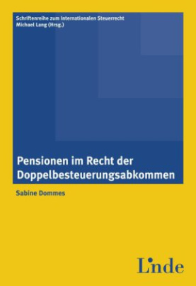 Pensionen im Recht der Doppelbesteuerungsabkommen (f. Österreich)