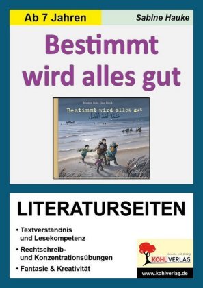 Kirsten Boie: Bestimmt wird alles gut, Literaturseiten