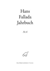 Hans Fallada Jahrbuch. Nr.6