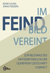 Im Feindbild vereint