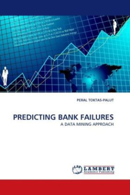 PREDICTING BANK FAILURES