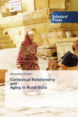 Contextual Relationship and Aging in Rural India