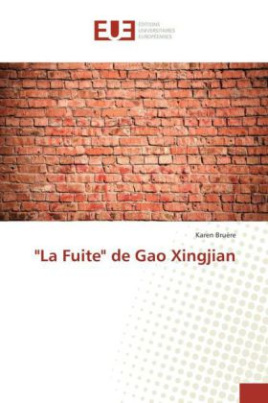 "La Fuite" de Gao Xingjian