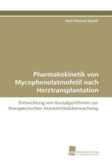 Pharmakokinetik von Mycophenolatmofetil nach Herztransplantation