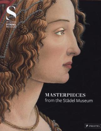 Masterpieces from the Städel Museum