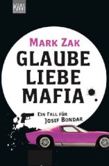 Glaube, Liebe, Mafia