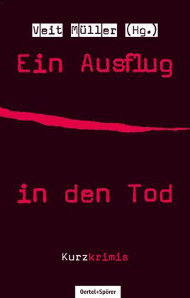 Ein Ausflug in den Tod