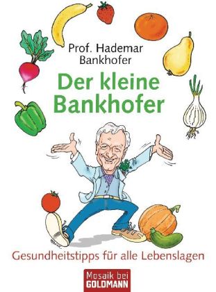 Der kleine Bankhofer