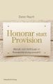 Honorar statt Provision