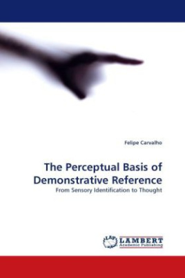 The Perceptual Basis of Demonstrative Reference