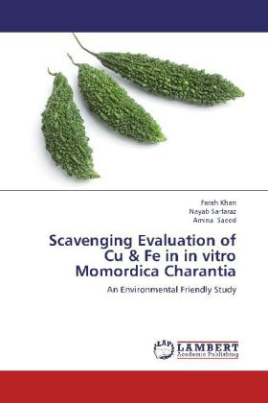 Scavenging Evaluation of Cu & Fe in in vitro Momordica Charantia