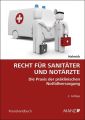 Recht für Sanitäter und Notärzte (f. Österreich)