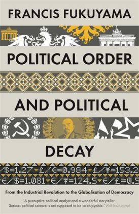 Political Order and Political Decay. Vol.2