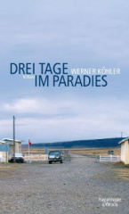 Drei Tage im Paradies