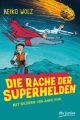 Die Rache der Superhelden