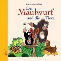 Der Maulwurf und die Tiere