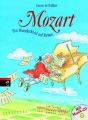 Mozart, ein Wunderkind auf Reisen, m. Audio-CD