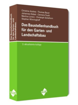 Das Baustellenhandbuch für den Garten- und Landschaftsbau