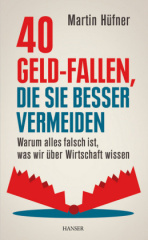 40 Geld-Fallen, die Sie besser vermeiden