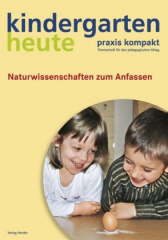 Naturwissenschaften zum Anfassen