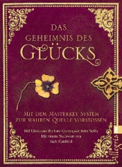 Das Geheimnis des Glücks