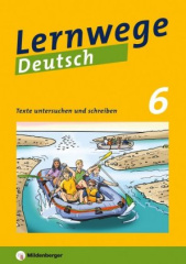 Lernwege Deutsch, 6. Schuljahr. H.2