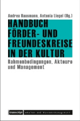 Handbuch Förder- und Freundeskreise in der Kultur