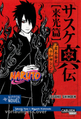 Naruto Sasuke Shinden - Buch des Sonnenaufgangs (Nippon Novel)