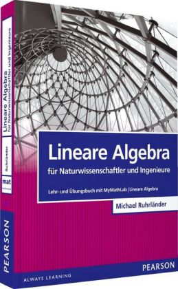 Lineare Algebra für Naturwissenschaftler und Ingenieure, m. 1 Buch, m. 1 Online-Zugang