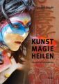 Kunst-Magie-Heilen