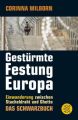 Gestürmte Festung Europa