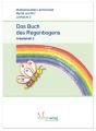 Deutsch Lernstufe 2: Das Buch des Regenbogens, Arbeitsheft 2