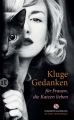 Kluge Gedanken für Frauen, die Katzen lieben