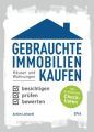 Gebrauchte Immobilien kaufen