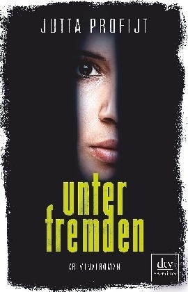 Unter Fremden