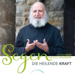 Segen - Die heilende Kraft