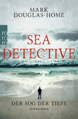 Sea Detective. Der Sog der Tiefe