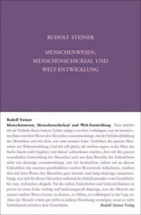 Menschenwesen, Menschenschicksal und Welt-Entwickelung